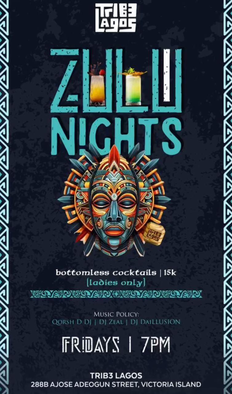 Zulu nights at trib3 Lagos